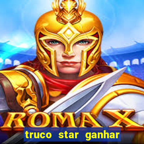 truco star ganhar dinheiro pix